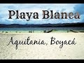 Lago de Tota Playa blanca, Aquitania , Boyacá