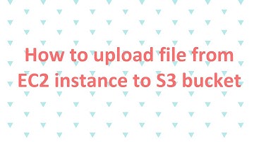 How to upload file from EC2 instance to S3 bucket