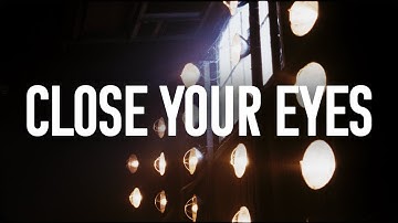 Open Window - Close Your Eyes (Official Music Video)