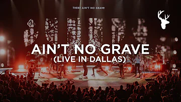 Ain't No Grave (Live in Dallas) - Bethel Music & Bethany Wohrle | VICTORY TOUR