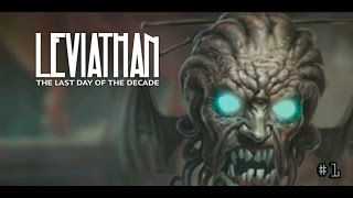 Leviathan: The last day of decade▶Мой собственный демон?!▶ #1