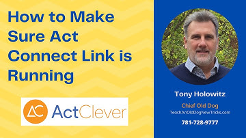 How To Make Sure Act Connect Link is Running