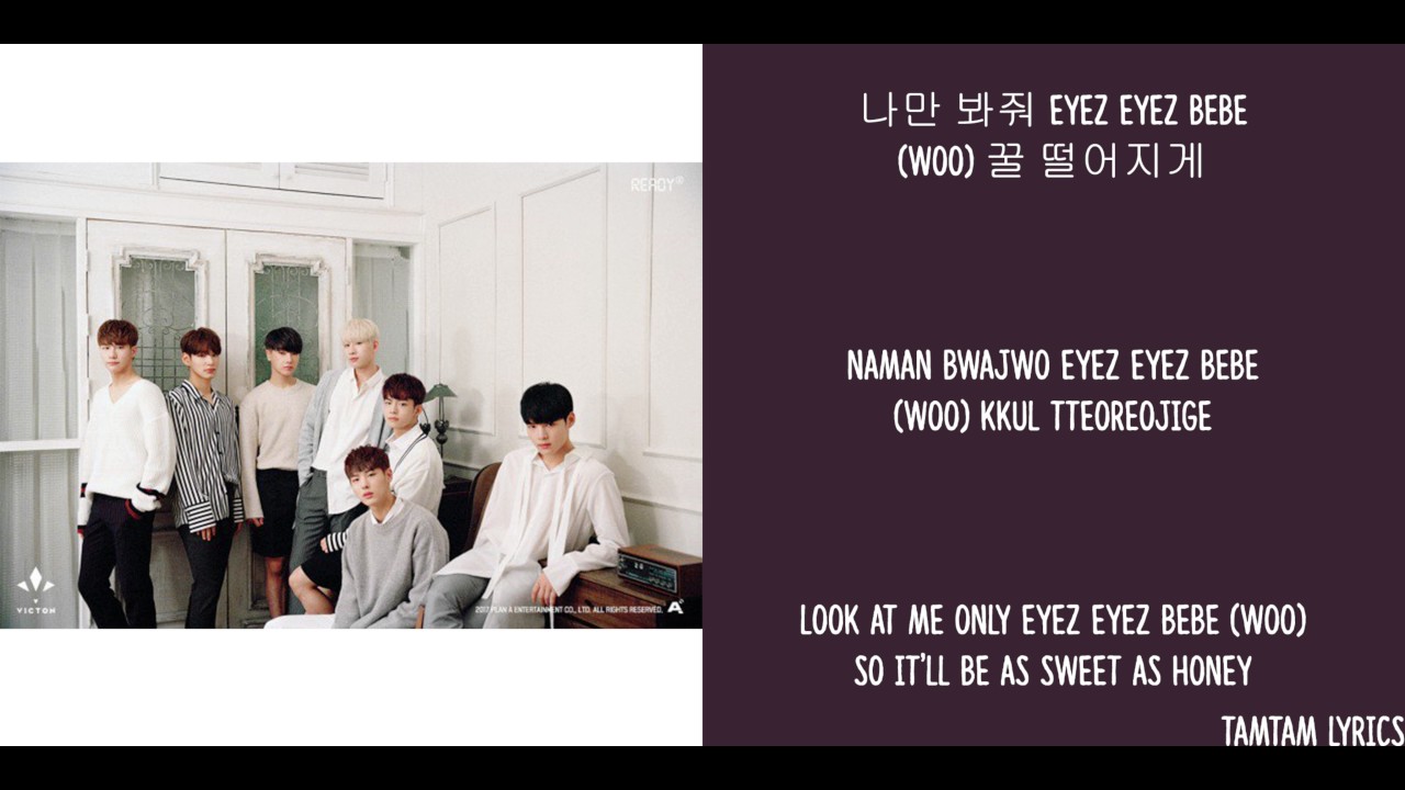 Eyez Eyez Victon Lyrics Han Rom Eng Youtube