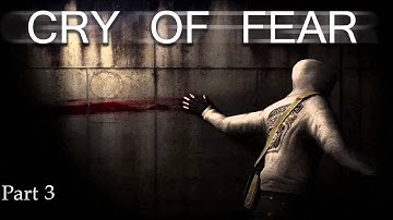 Cry of Fear | Part 3 | The City is not Safe + Cutscene Glitch