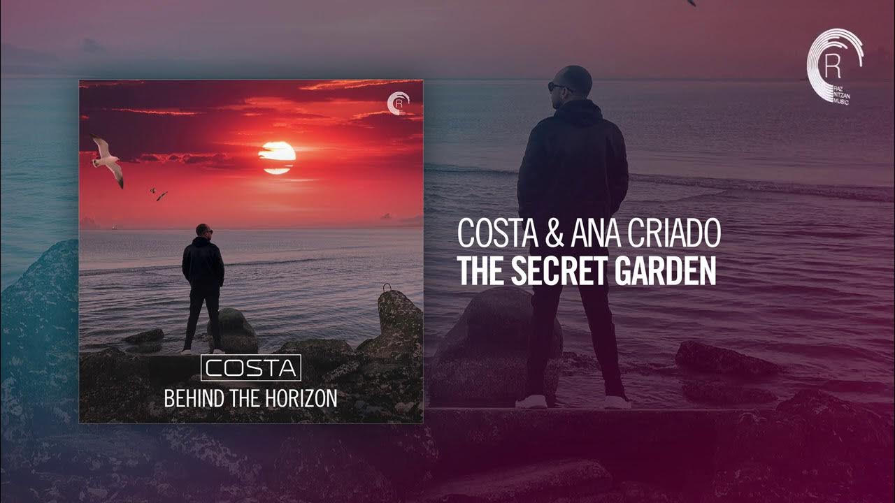 Costa & Ana Criado - The Secret Garden (Taken from BEHIND THE HORIZON) Costa & Ana Criado - The Secret Garden (Taken from BEHIND THE HORIZON)