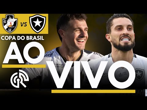 VASCO X BOTAFOGO AO VIVO | COPA DO BRASIL 2025 QUARTAS DE FINAL | DIRETO DE SÃO JANUÁRIO VASCO X BOTAFOGO AO VIVO | COPA DO BRASIL 2025 QUARTAS DE FINAL | DIRETO DE SÃO JANUÁRIO Thumbnail