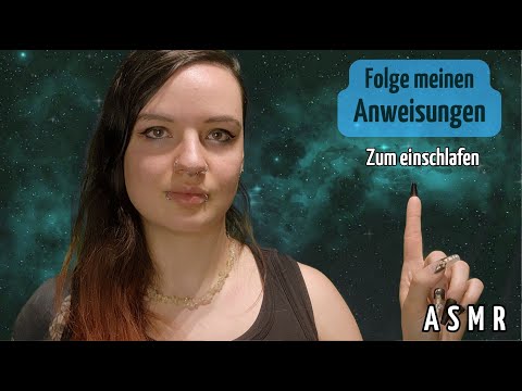 Folge meinen Anweisungen - Zum Einschlafen 💤💁🏻‍♀️ | ASMR follow my instructions Deutsch