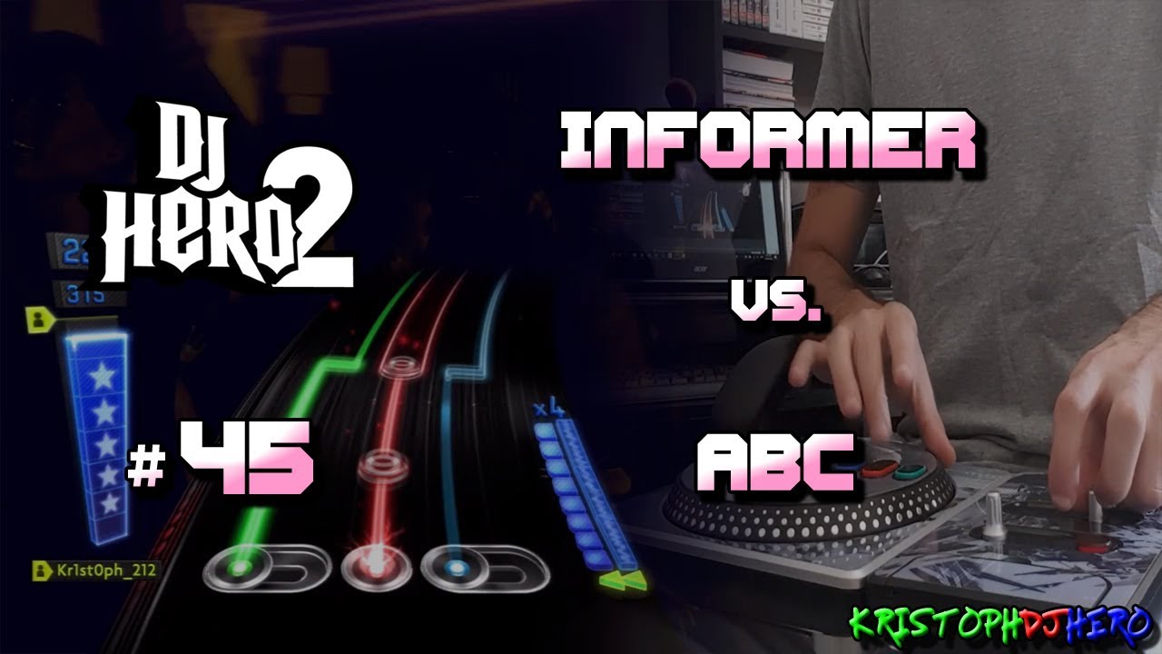 DJ Hero 2 - Informer vs. ABC 100% FC (Expert)