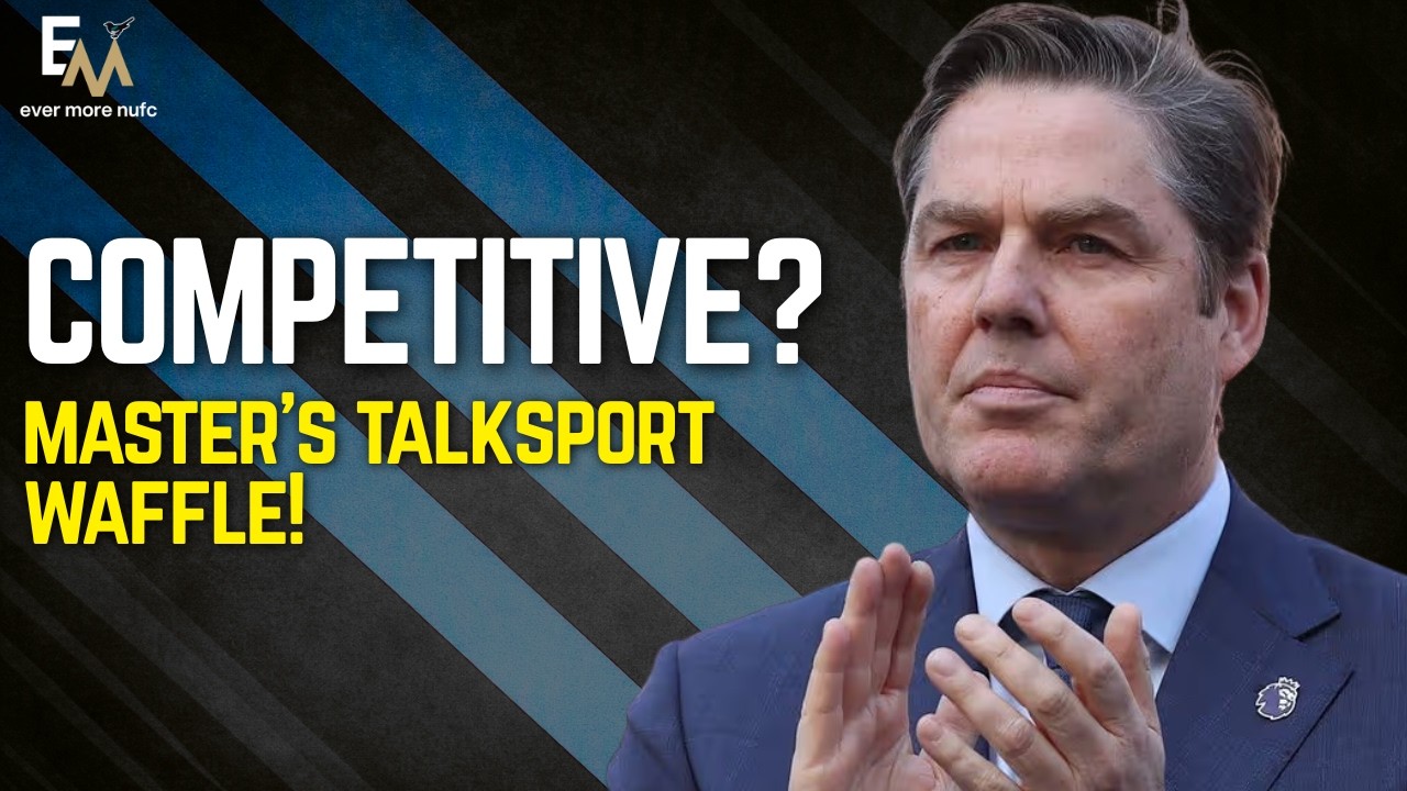 The Premier League is COMPETITIVE? | Richard Master's Talksport waffle | #NUFC