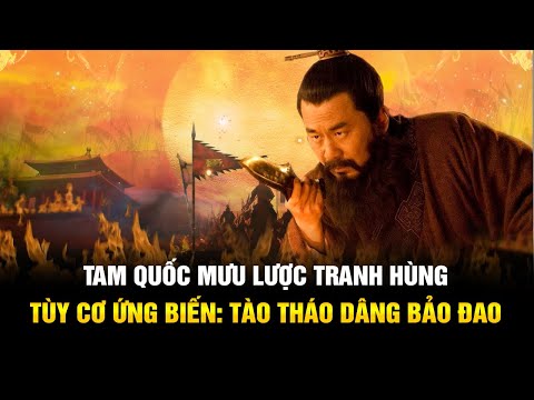 Video Tam Quốc Mưu Lược Tranh Hùng: Ứng Biến Thần Tình - Tào... - youtube