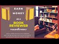 Work as a freelancer book reviewer in publishers weeklybook reviewer jobonline money goals
