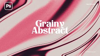 Easy Abstract Grainy Background | Photoshop Effect 2023