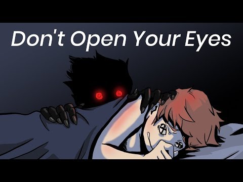 If This Happens In Your Sleep, Don't Open Your Eyes