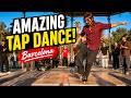 Barcelona Street Tap Dance Jam | Claqué Street Performance