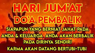 LUMPUHKAN SEGERA‼️ORANG DZOLIM YG BERUSAHA MENYAKITIMU AKAN LUMPUH SEKETIKA⁉️ Doa AL HIJAZ