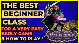 PATHFINDER: WOTR - The BEST BEGINNER Class - Very Easy EARLY GAME!
