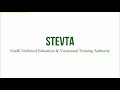 STEVTA - Sindh Technical Education & Vocational Training Authority.