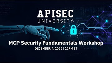 MCP Security Fundamentals Workshop 12 2025