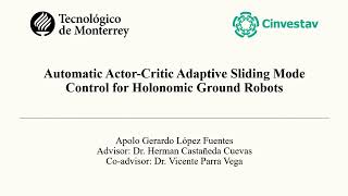 Automatic Actor-Critic Adaptive Sliding Mode Control for Holonomic Ground Robots