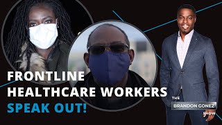 These Healthcare Workers Reveal What It's Like Being On The Frontline