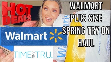 WALMART PLUS SIZE SPRING TRY ON HAUL | DOSSIER | TIME & TRU SPRING COLLECTION | HOTMESS MOMMA VLOGS