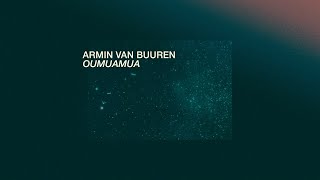 Armin van Buuren - Oumuamua (Official Visualizer)