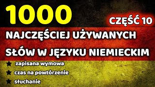 1000 Najczęściej używanych słów w języku niemieckim część 10