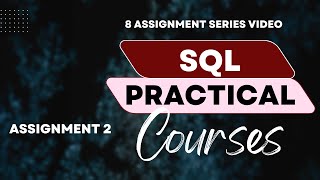 SQL complete Tutorial  - Full Database Course for Beginners || Assignment 2 || Master SQL in 8 days Net Worth