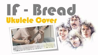 If - Bread Ukulele Fingerstyle Tutorial TABS