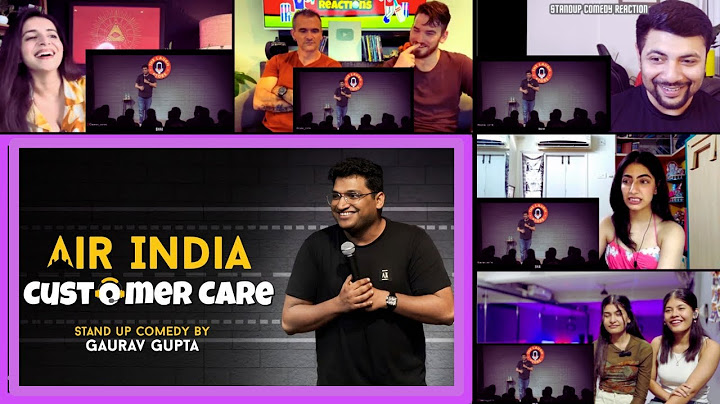 AIR INDIA CUSTOMER CARE |Stand up comedy by Gaurav Gupta || Mix Reaction