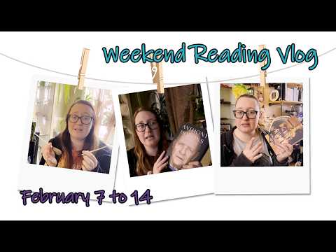 Weekend Reading Vlog | February 7 to 14 | A little bit of retail therapy!!