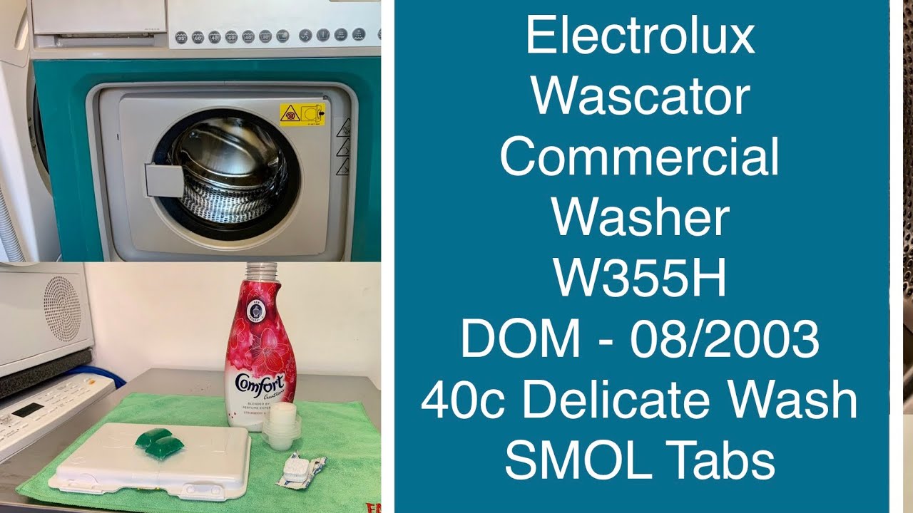 Electrolux Wascator Commercial Washer W355H, 40c Delicate Wash, SMOL Tabs YouTube