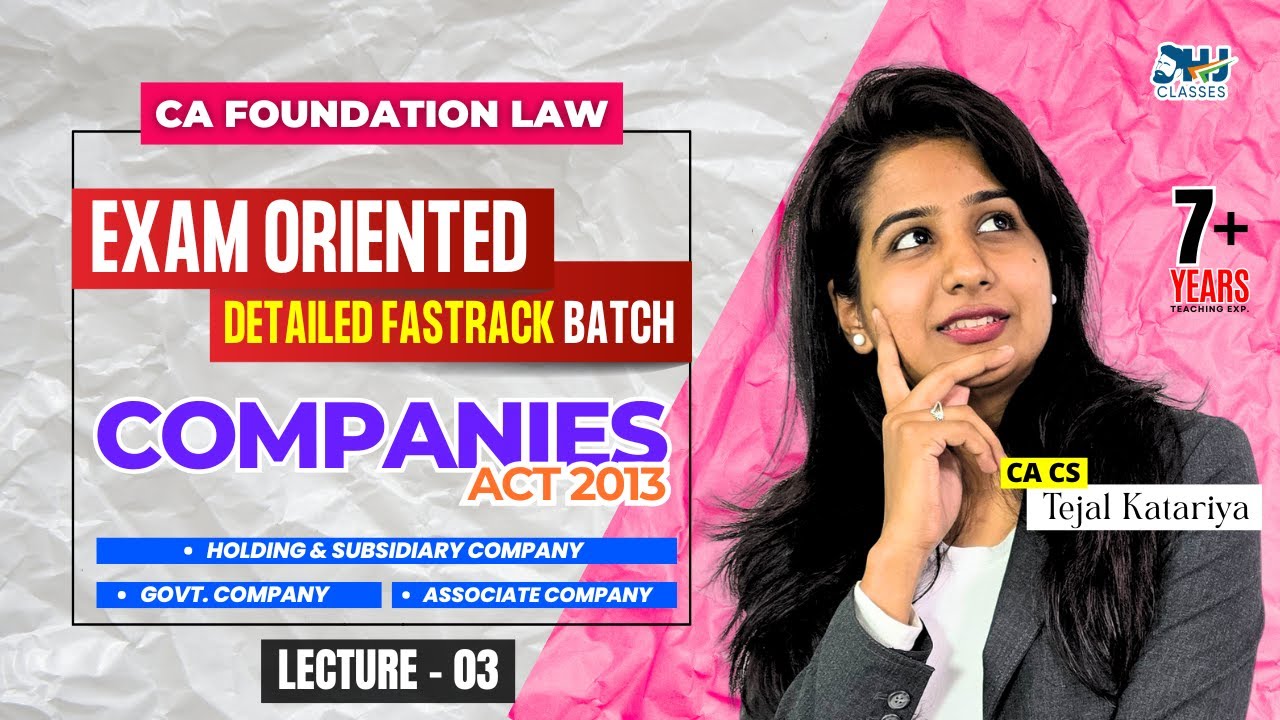 CA Foundation LAW Exam Oriented Batch | Fasttrack Lec - 03 | Companies ...