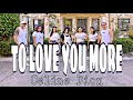 TO LOVE YOU MORE ( Remix ) - Celine Dion | Dance Fitness | Zumba