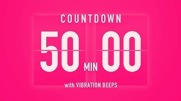 50 Minute Countdown Timer 💓 Flip Clock with Vibration Beeps