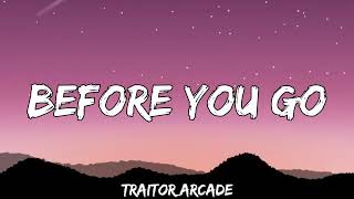 Before You Go, Traitor, Arcade (Lyrics) - Lewis Capaldi