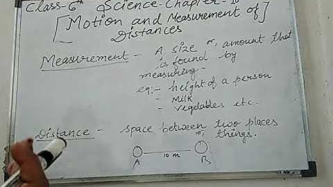class 6 chapter 10 motion and measurement of distances