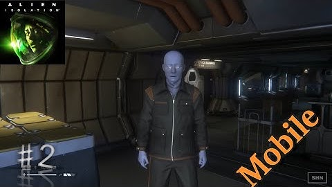 Alien Isolation Part 2 - Android Gameplay 🔥 | Trapped in Terror!