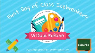 VIRTUAL First Day of Class ICEBREAKERS Get to Know You Movement Activities for ALL Grades (w/audio)