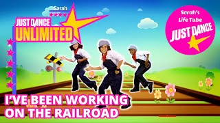 I’ve Been Working On The Railroad, The Just Dance Kids | MEGASTAR, 2/2 GOLD, 13K | JD Kids Unlimited