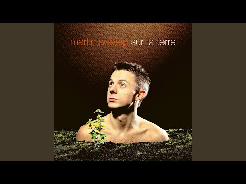 Putar Sur la Terre - Martin Solveig