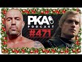 PKA 471 - Joe Rogan's Body, Taylor was Right about Chickens, Netflix's The Witcher