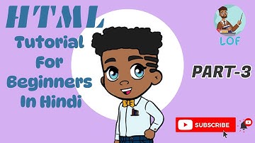 HTML Tutorial For Beginners In Hindi Part 3🔥| #html #animation #learn #leapoffaith #2024 #easy #info