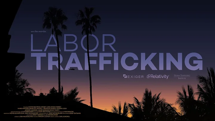 On the Merits | Labor Trafficking