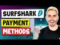 Surfshark - What Payment Options Are Available?