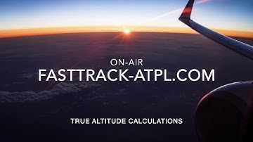 Fasttrack ATPL -True altitude calculations