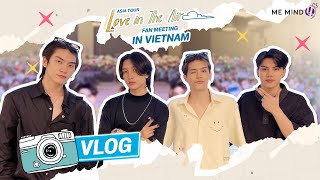 Me Mind Y VLOG l Behind The Scene Love in The Air in Vietnam