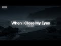 When I Close My Eyes Tom Odell Reverb 