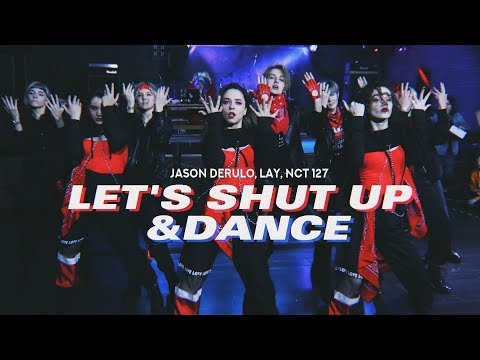 VERSUS - Let's Shut Up & Dance cover Jason Derulo, LAY, NCT 127