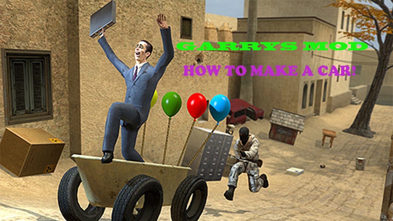 garrys mod tutorials: how to make a basic car! - YouTube